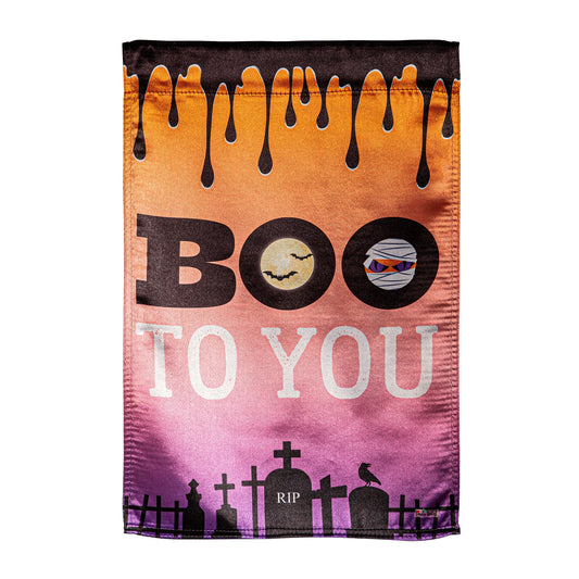 Boo To You Lustre Garden Flag