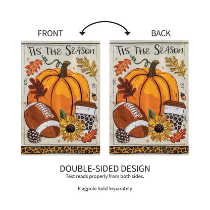 Tis' The Season Fall Applique House Flag