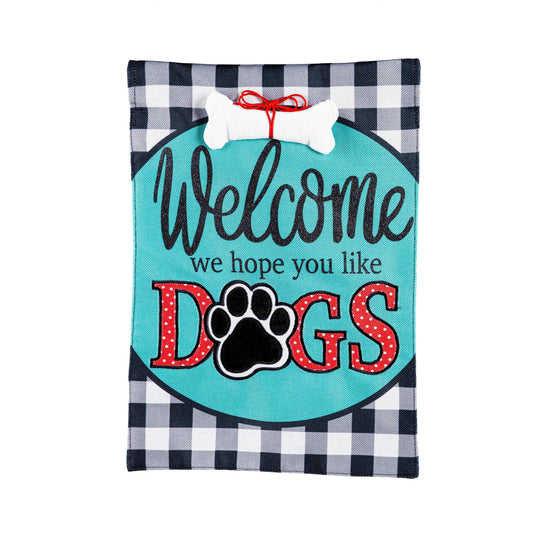 Hope You Like Dogs Burlap House Flag