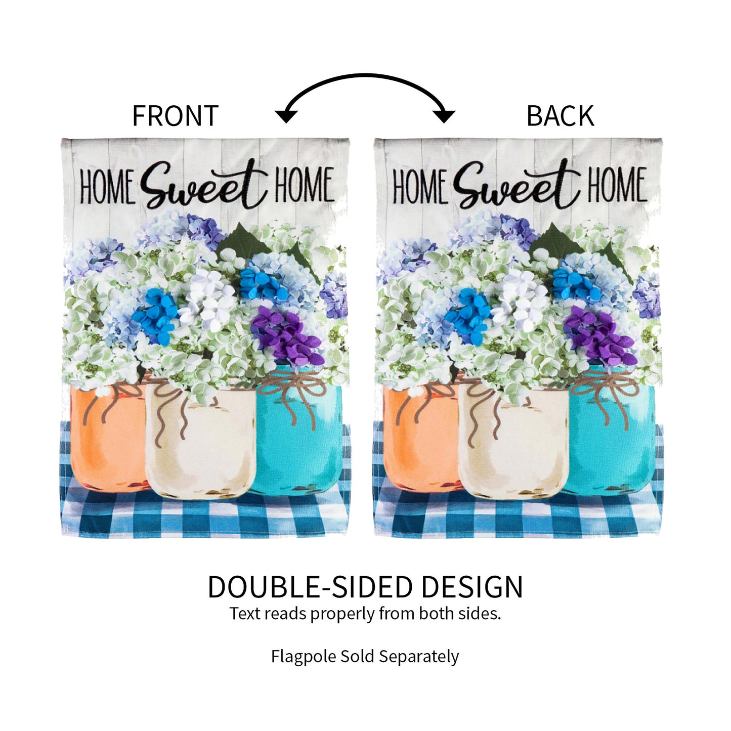 Hydrangea Mason Jars Garden Linen Flag