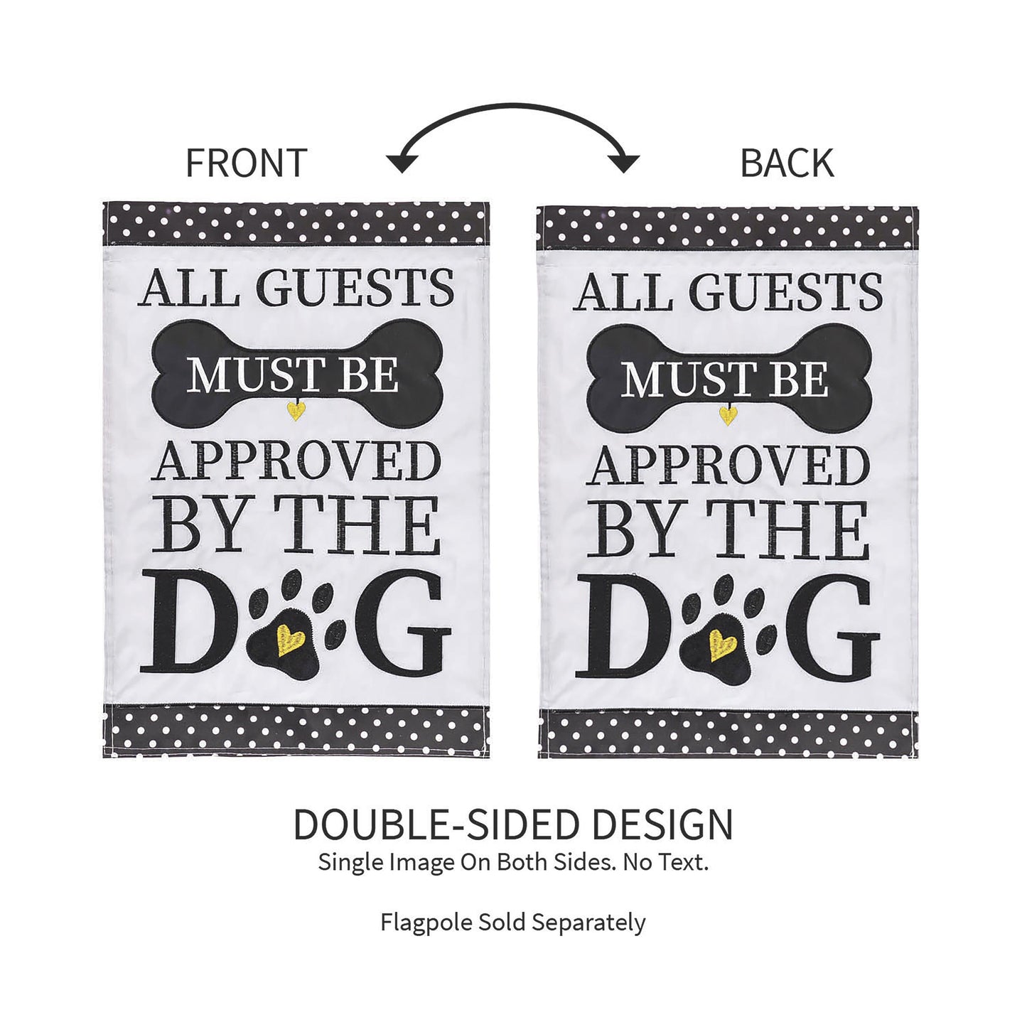 Approved by the Dog Garden Applique Flag