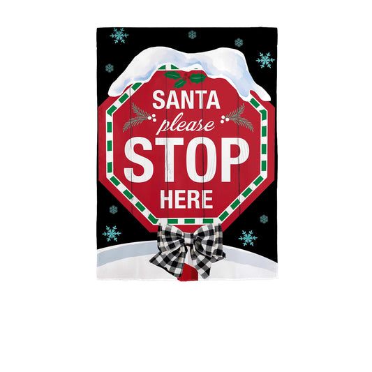 Santa Please Stop Here Applique Garden Flag