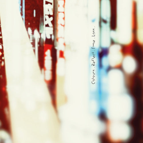 Maps - Colours. Reflect. Time. Loss [CD]