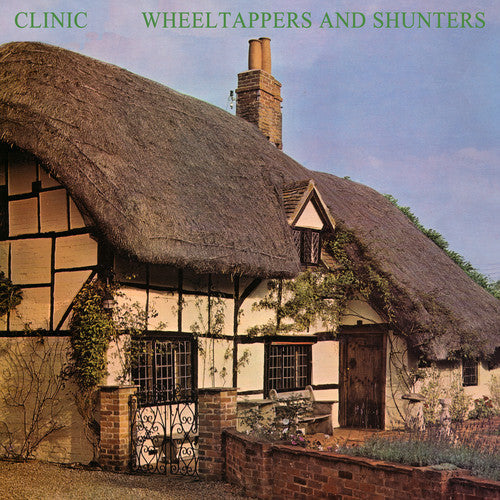 Clinic - Wheeltappers And Shunters Music CD