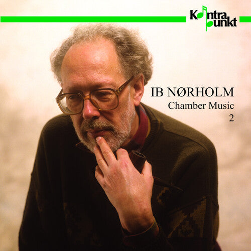 Norholm / Kuhlau Quartet / Rorbeck - Chamber Music 2 - Music CD