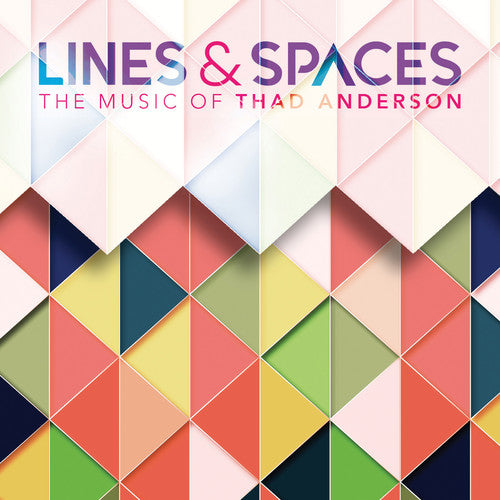 Anderson - Lines & Spaces Music CD