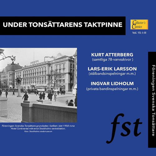 Atterberg - Under Tonsattarens Taktpinne [CD]
