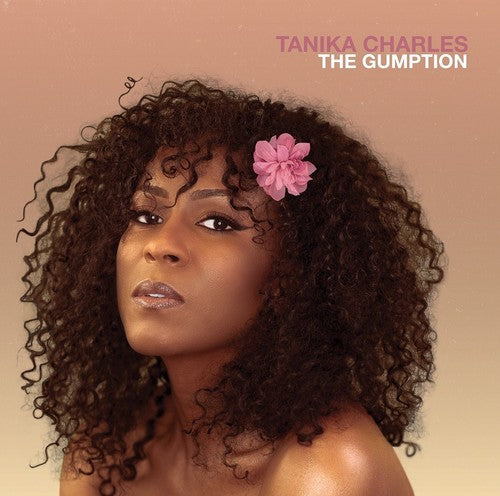 Tanika Charles - The Gumption [CD]