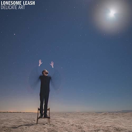 Lonesome Leash - Delicate Art [CD]