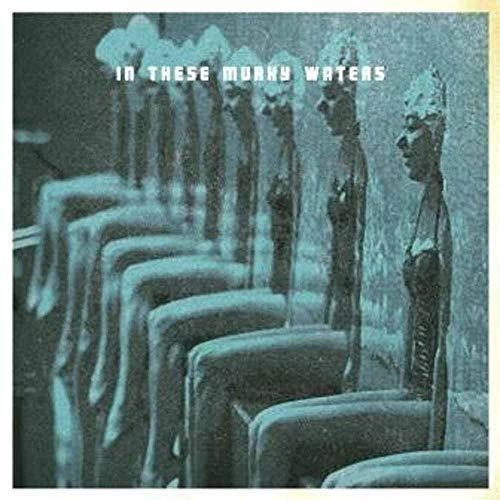 In These Murky Waters - In These Murky Waters [LP] Vinyl Record