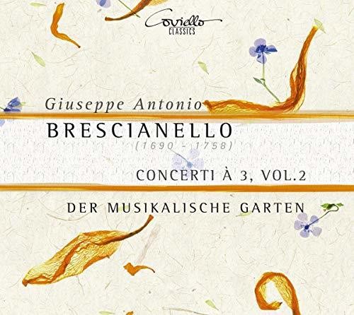 Brescianello / Musikalische Garten - Concerti a 3 Volume 2 Music CD