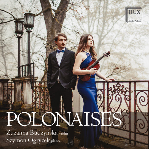 Chopin / Budzynska / Ogryzek - Polonaises for Violin & Piano Music CD