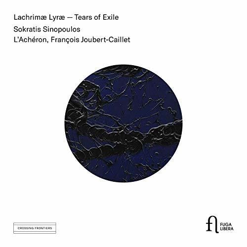 Dowland / Sinopoulos / Joubert-Caillet - Lachrimae Lyrae Music CD