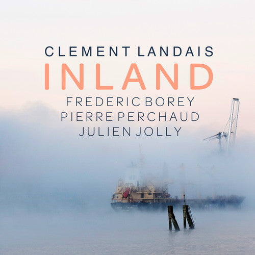 Clement Landais - Inland Music CD