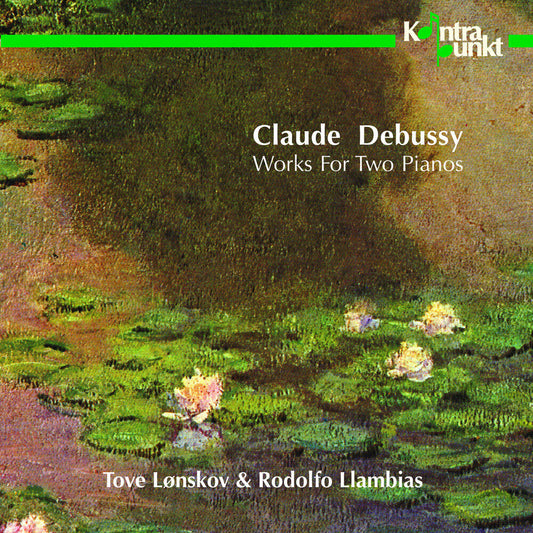 Debussy / Lonskov & Llambias - Works for 2 Pianos [CD]