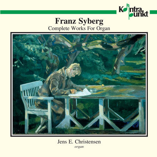Syberg / Christensen,jens - Complete Works For Organ - Music CD