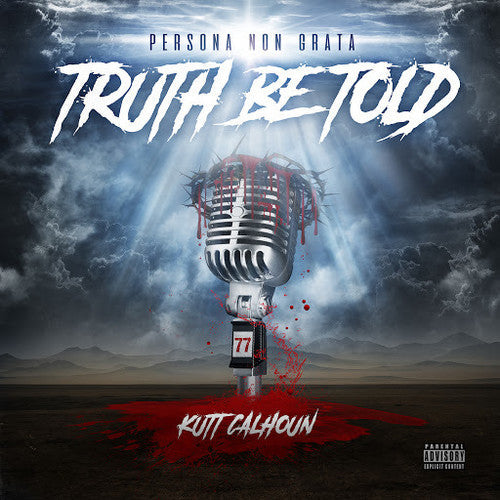 Kutt Calhoun - Truth Be Told [Digipak]