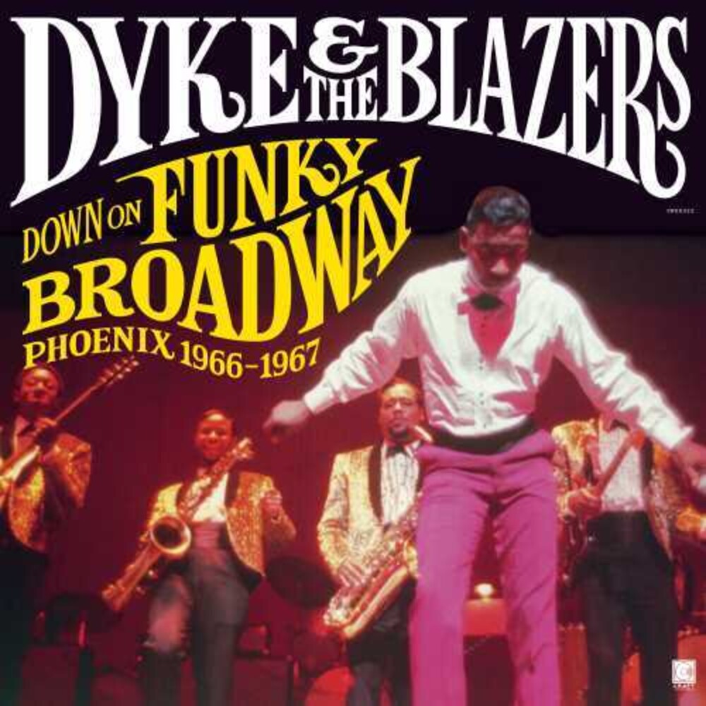 Dyke & The Blazers - Down on Funky Broadway: Phoenix (1966–1967) [2LP] Vinyl Record