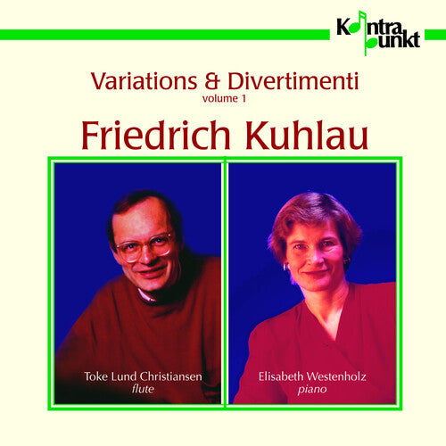 Kuhlau,friedrich / Westenholz / Christiansen - Variations & Divertimenti 1 - Music CD