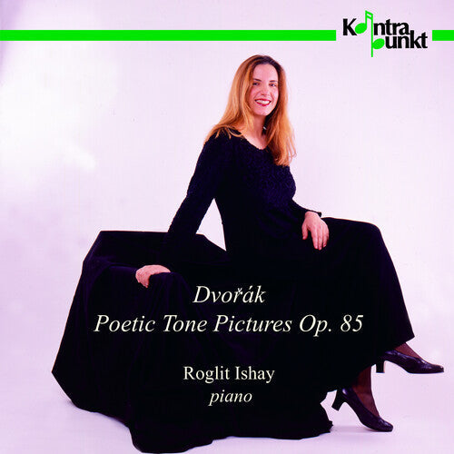 Dvorak / Ishay - Poetic Tone / Pictures Opus 85 - Music CD