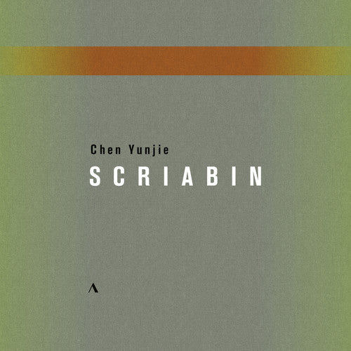 Scriabin / Chen - Chen Yunjie Plays Scriabin [CD]