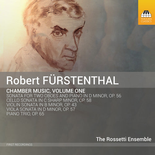 Furstenthal / Rossetti Ensemble - Chamber Music 1 [CD]