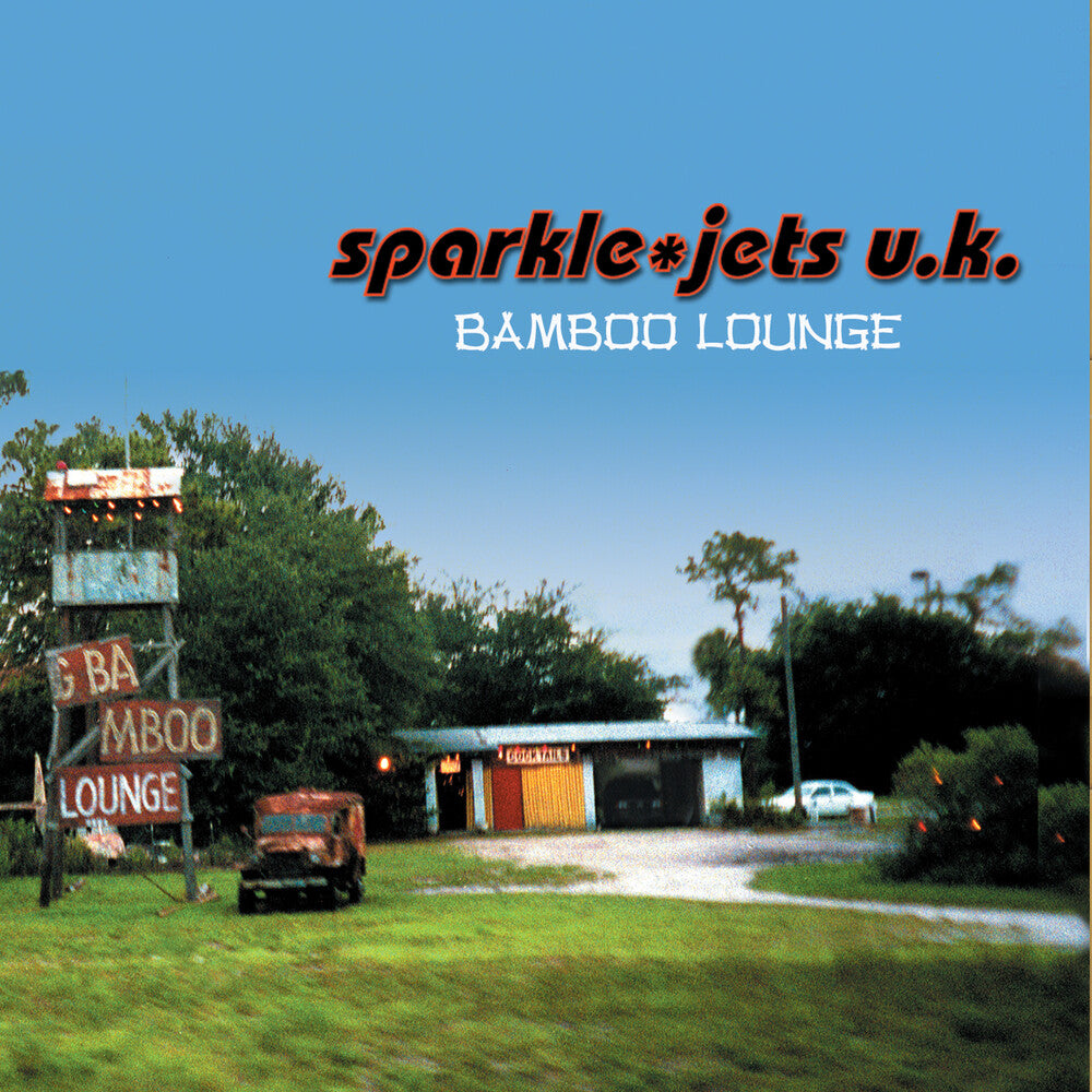 Sparkle Jets U.K. - Bamboo Lounge [CD]