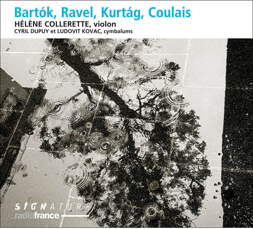 Bartok / Collerette / Kovac - Bartok & Ravel & Kurtag & Coulais [CD]
