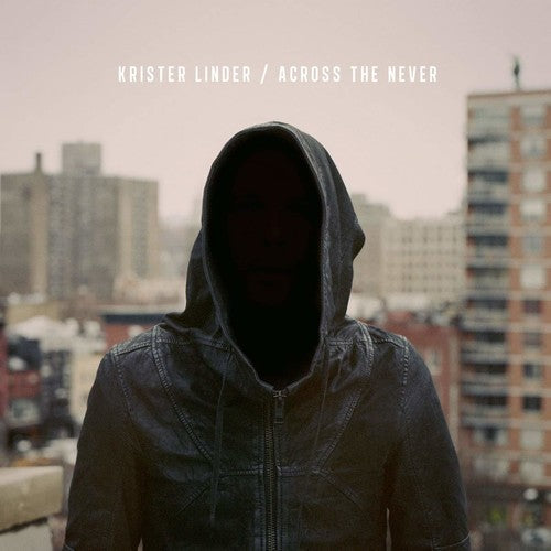 Linder Krister - Across The Never [CD]