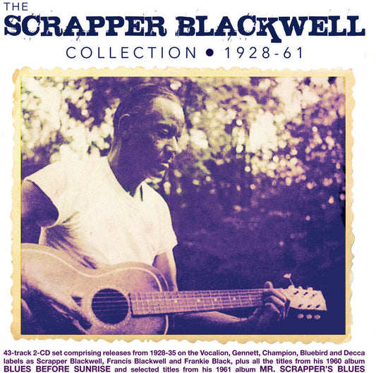 Scrapper Blackwell - Collection 1928-61 [CD]