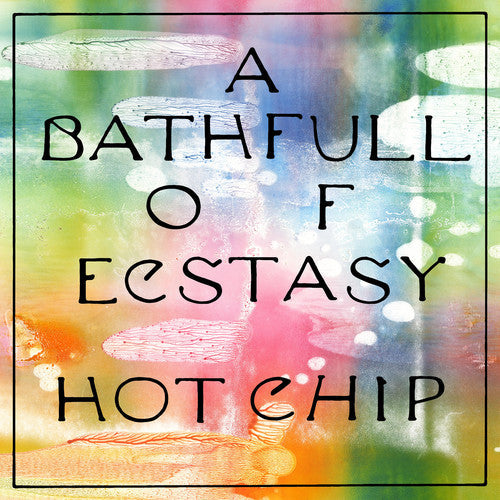 Hot Chip - Bath Full Of Ecstasy - Music CD