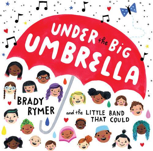 Brady Rymer - Under The Big Umbrella [CD]