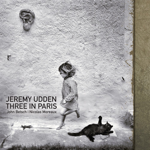 Jeremy Udden - Three In Paris Music CD