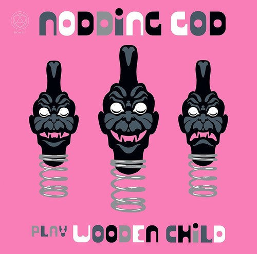 Nodding God - Nodding God Play Wooden Child - Vinyl Record