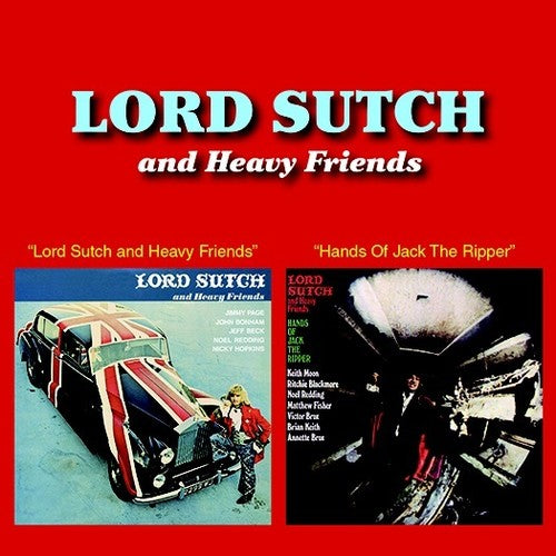 Lord Sutch - Lord Sutch & Heavy Friends / Hands Of Jack The Ripper (2-fer) [CD]