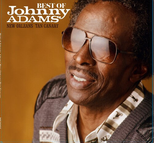 Adams,johnny - Best Of Johnny Adams - New Orleans Tan Canary - Vinyl Record