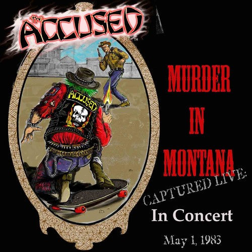Accused - Murder In Montana [CD]
