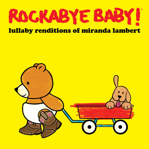 Rockabye Baby! - Lullaby Renditions of Miranda Lambert [CD]