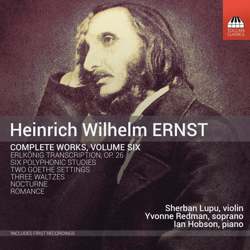 Ernst / Lupu / Redman - Complete Works 6 [CD]
