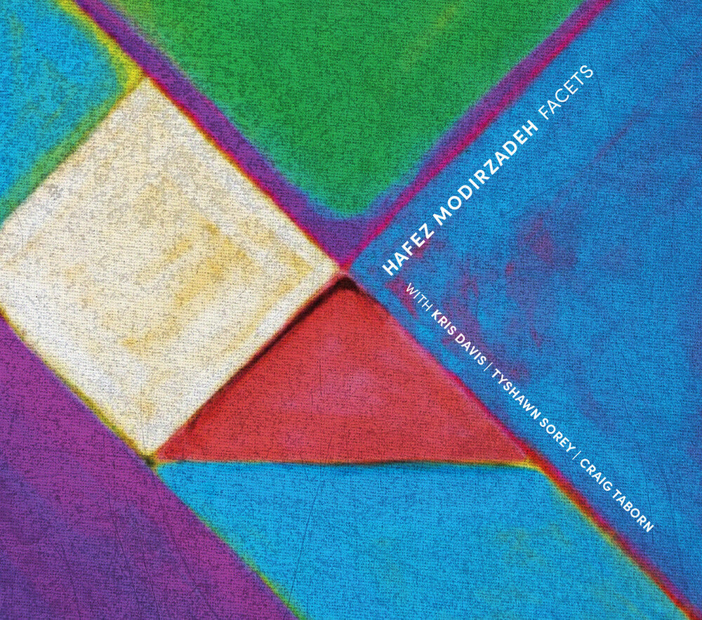 Hafez Modirzadeh - Facets [CD]