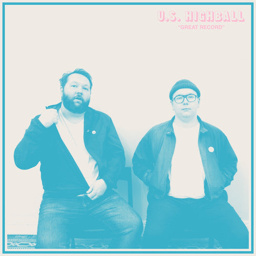 U.S. Highball - Great Record [LP] Vinyl Record