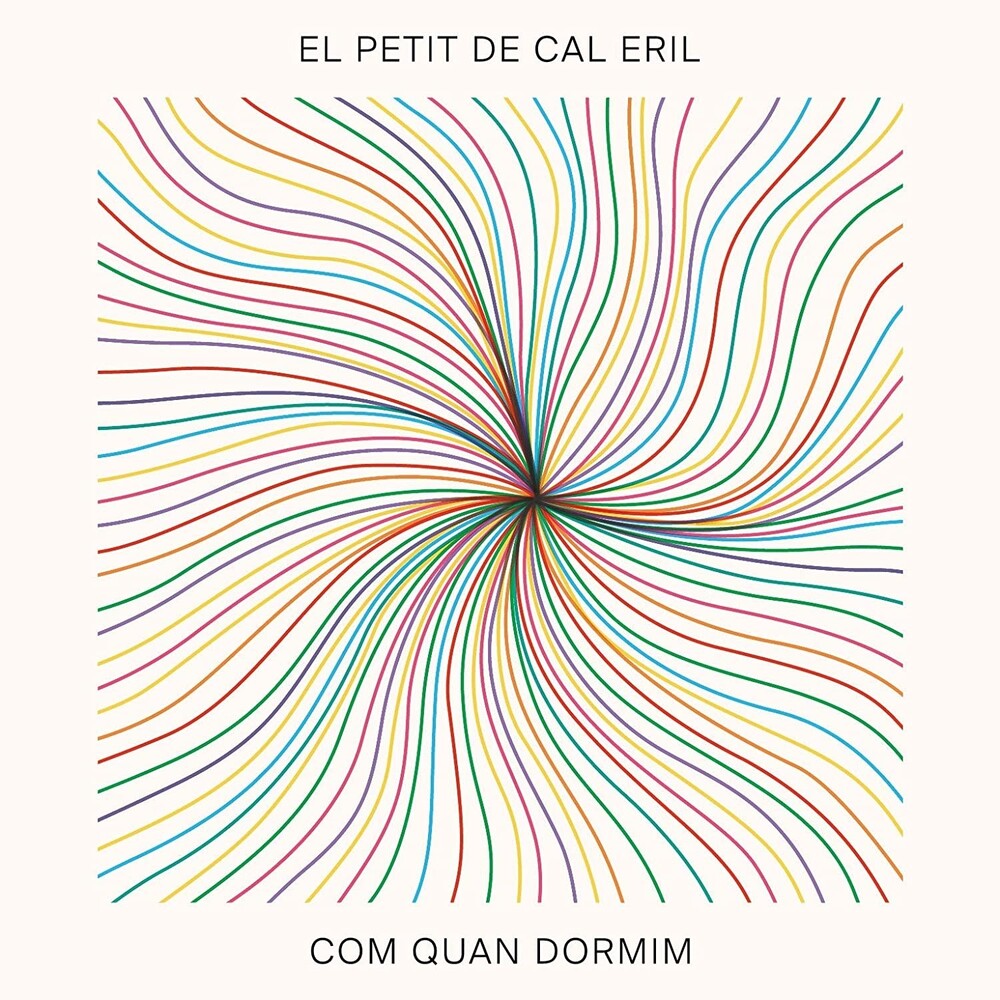 El Petit De Cal Eril - Com Quan Dormim [7" Vinyl]