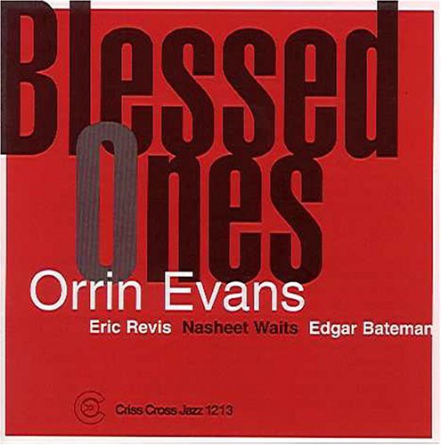 Orrin Evans - Blessed Ones Music CD