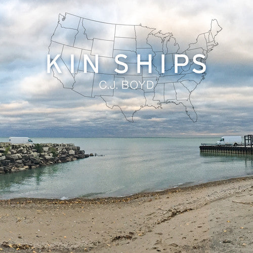 C Boyd J - Kin Ships [CD]