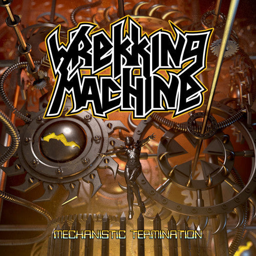 Wrekking Machine - Mechanistic Termination (Deluxe Edition) [Deluxe]
