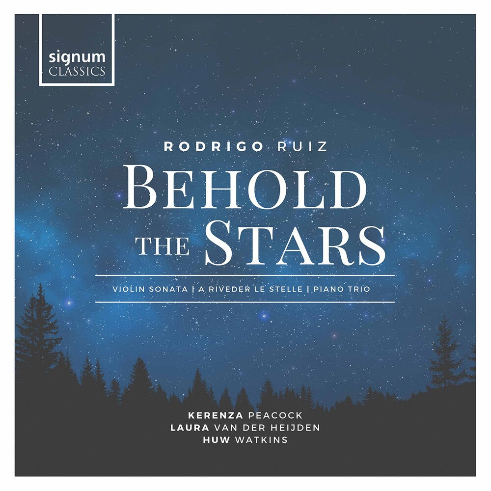 Ruiz / Peacock / Heijden - Behold The Stars [CD]