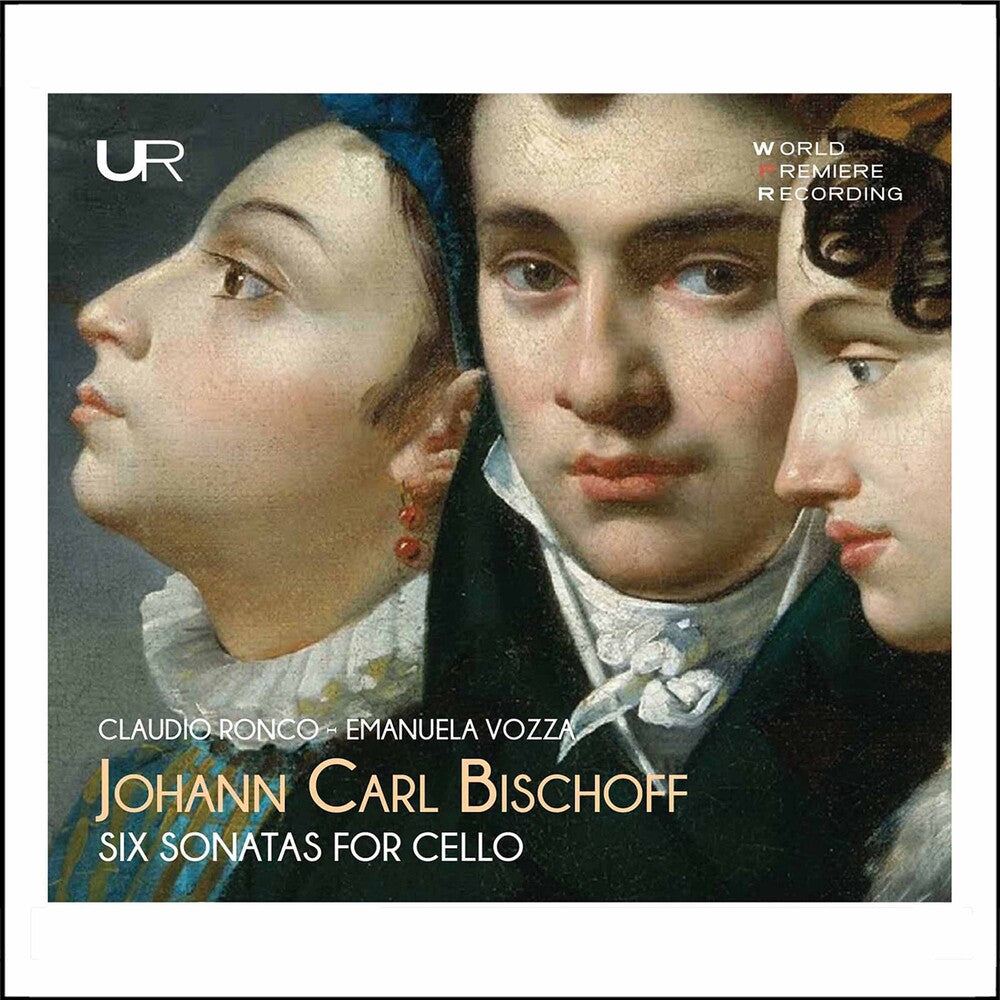 Bischoff / Ronco / Vozza - 6 Sonatas for Cello Music CD