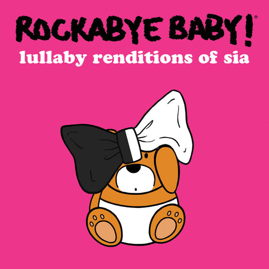 Rockabye Baby! - Lullaby Renditions Of Sia [CD]