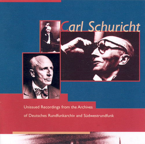 Carl Schuricht - Unissued Recordings from the German Radio Archives [4 CD]