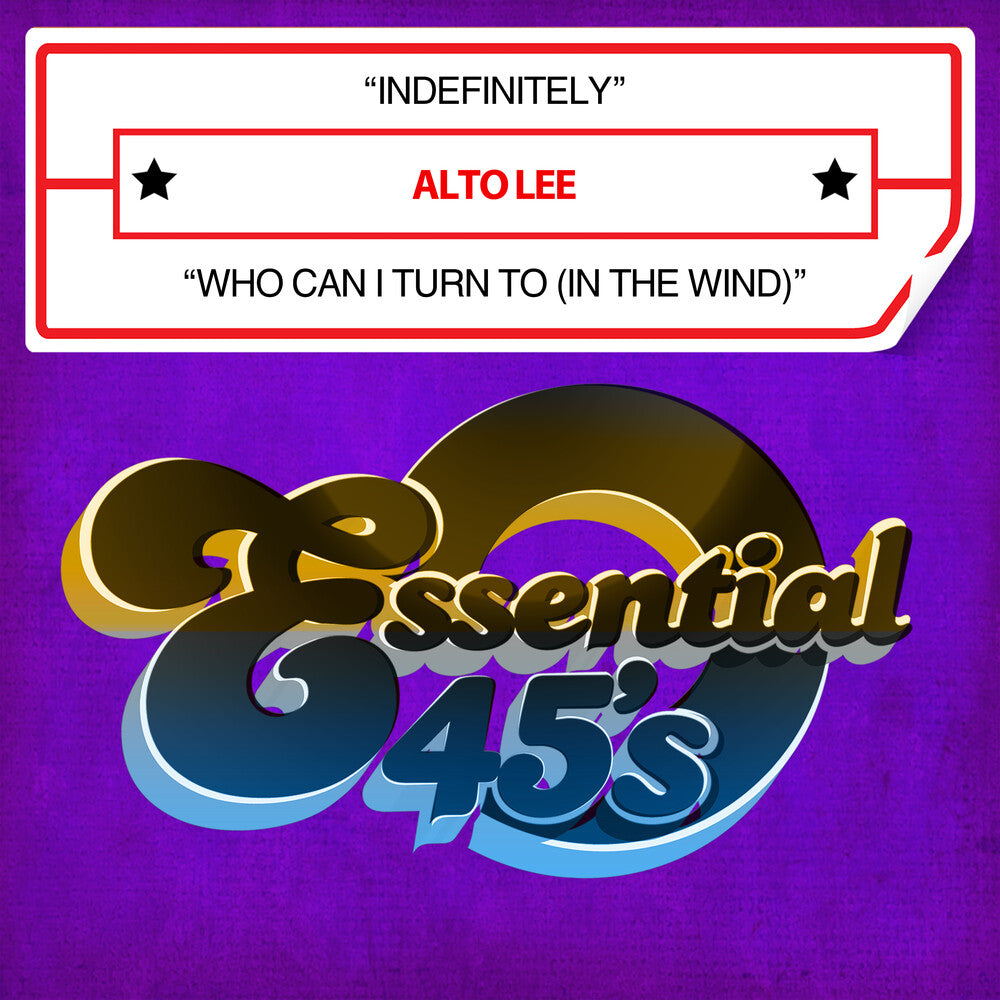 Alto Lee - Indefinitely / Who Can I Turn To (In The Wind) (Digital 45) Music CD